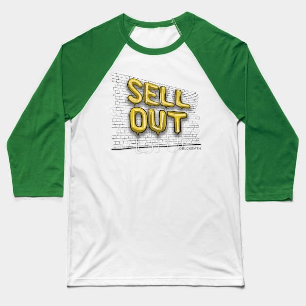 Sell Out (yellow letters) Baseball T-Shirt by BLCKSMTH